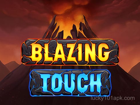 Blazing Touch